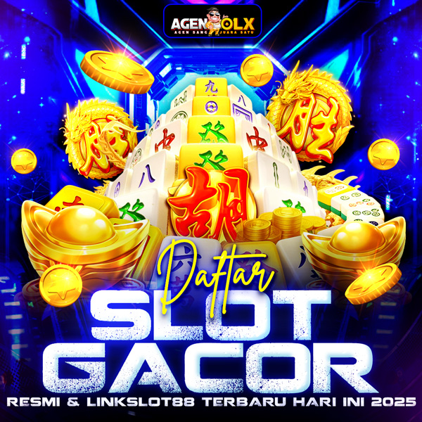AGENOLX: Link Slot Gacor Lisensi Resmi Slot88 Bet 200, 400 Gampang Maxwin